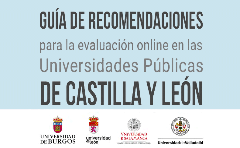 Guía Recomendaciones evaluación online en Universidades Públicas de Castilla y León (se abrirá en una nueva ventana)