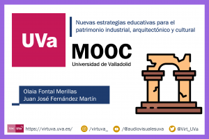 MOOC Nuevas estrategias educativas para el patrimonio industrial, arquitectónico y cultural
